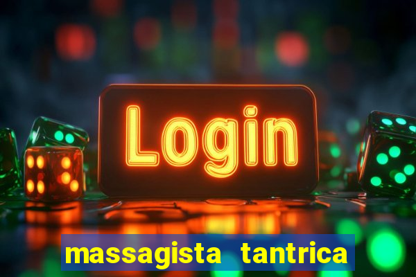 massagista tantrica porto alegre